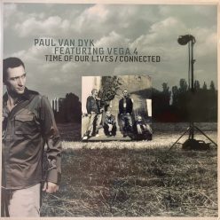 Trance klasszikus – Paul van Dyk – Time Of Our Lives 12" vinyl