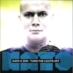 Kato X Jon Turn The Lights Off DOTB-49 12 inch vinyl