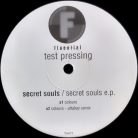 Secret Souls EP 12" test press vinyl, Fluential fluent 5, Attaboy remix, house 2001 UK