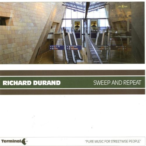Richard Durand – Sweep And Repeat (2007, Netherlands) Terminal 4 trance vinyl - Bakelit Records