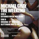 Michael Gray The Weekend House Disco Bakelit Lemez