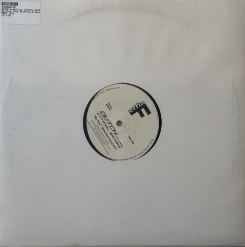 US vocal house – Dutch – My Time (Scumfrog Dub) 12" vinyl