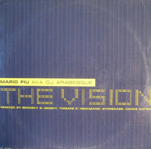 Mario Piú aka DJ Arabesque – The Vision