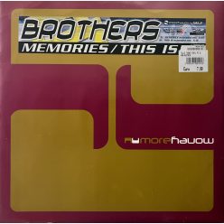 Brothers – Memories / This Is (2004) italodance vinyl maxi, VG+/VG+ állapotban - Bakelit Records