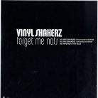 Vinylshakerz – Forget Me Nots (2007) német house bakelit maxi, VG+ állapotban