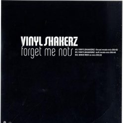 Vinylshakerz – Forget Me Nots (2007) német house bakelit maxi, VG+ állapotban