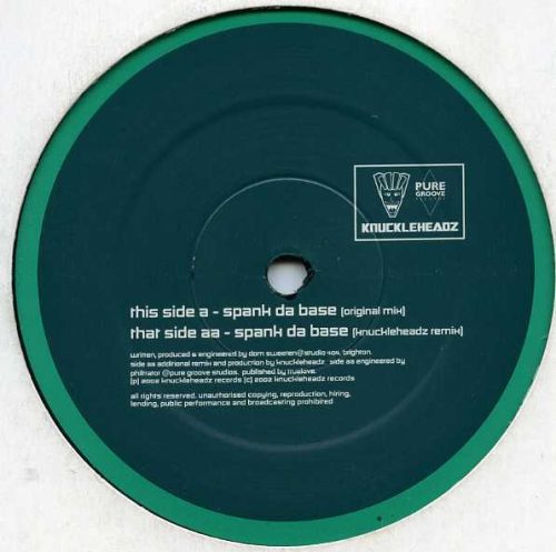 Base Graffiti – Spank Da Base 12" hard house vinyl, Knuckleheadz 2002
