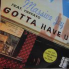 Massive Joy Feat. Yaffayo – Gotta Have U (Használt Vinyl)