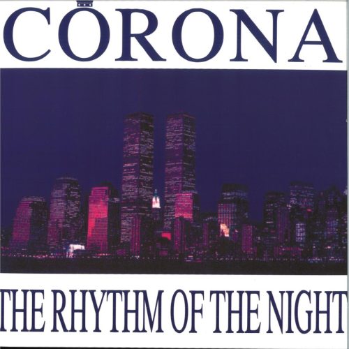 Corona – The Rhythm Of The Night | Eurodance 12" Vinyl