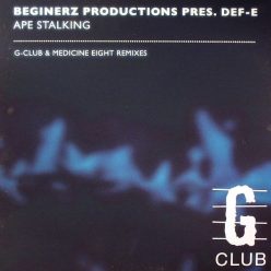   Beginerz Productions Pres. Def-E‎– Ape Stalking (Használt Vinyl)