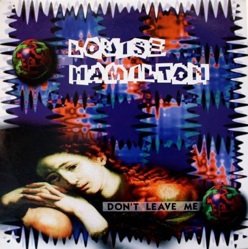 Louise Hamilton – Don't Leave Me (Használt Vinyl)