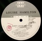 Louise Hamilton – Don’t Leave Me (1995) olasz italodance bakelit maxi, VG+ állapotban