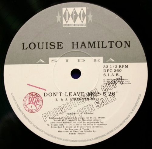 Louise Hamilton – Don’t Leave Me (1995) olasz italodance bakelit maxi, VG+ állapotban