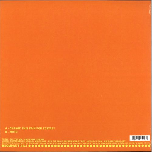 Rex The Dog Change This Pain For Ecstasy Kompakt 12 inch vinyl