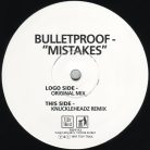 Bulletproof ‎– Mistakes (Használt Vinyl)