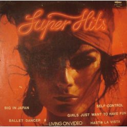 Super Hits – Living On Video 1985 LP, Favorit SLPM 17894, magyar synth-pop cover válogatás