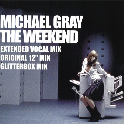 Michael Gray – The Weekend