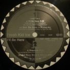 Fresh Kid Ice – I’ll Be Here (1992, Netherlands) Deep Groove bass music vinyl - Bakelit Records