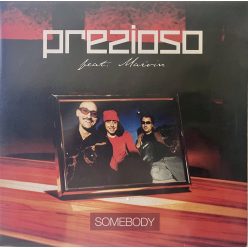 Prezioso Feat. Marvin – Somebody (Használt Vinyl)