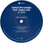 Légies deep house utazás – Christoph Kardek & Hanna Haïs – Je Sens 12" vinyl