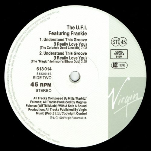 The U.F.I. feat. Frankie – Understand This Groove 12" vinyl, Virgin VST1247, 1990 house classic