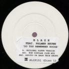Blaze Feat. Palmer Brown ‎– Do You Remember House? (Part 1) (Használt Vinyl)