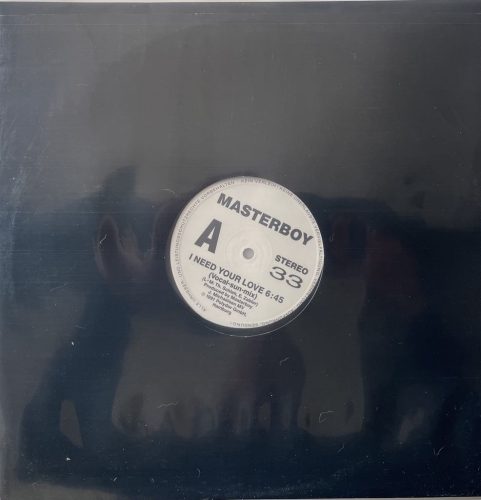Masterboy – I Need Your Love 12" vinyl, Polydor Germany 1991, euro house