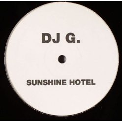 DJ G. – Sunshine Hotel 12" vinyl, TIME Records TIME 427, Italian house 2005