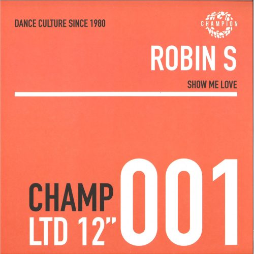Robin S – Show Me Love / Luv 4 Luv