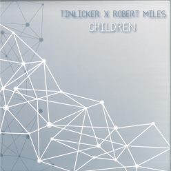 Tinlicker x Robert Miles Children 2020 remastered trance vinyl lemez