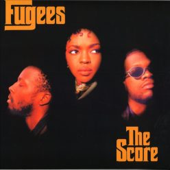 Fugees – The Score
