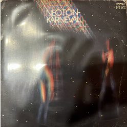 Retró diszkóhangulat magyar módra – Neoton Família – Karnevál LP vinyl
