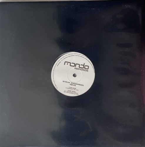 Steve Anderson – Neve 12" vinyl, Mondo Records MND068, Santerna remix, melodic uplifting trance 2008