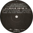 Future Pop ‎– When The Rain Begins To Fall (Használt Vinyl)