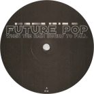 Future Pop ‎– When The Rain Begins To Fall (Használt Vinyl)