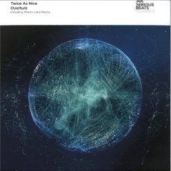 Twice As Nice – Overture 12" vinyl EP, Maxim Lany remix, 2025 Belgium trance