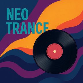 Neo Trance Vinyl – Melodikus trance új korszakban