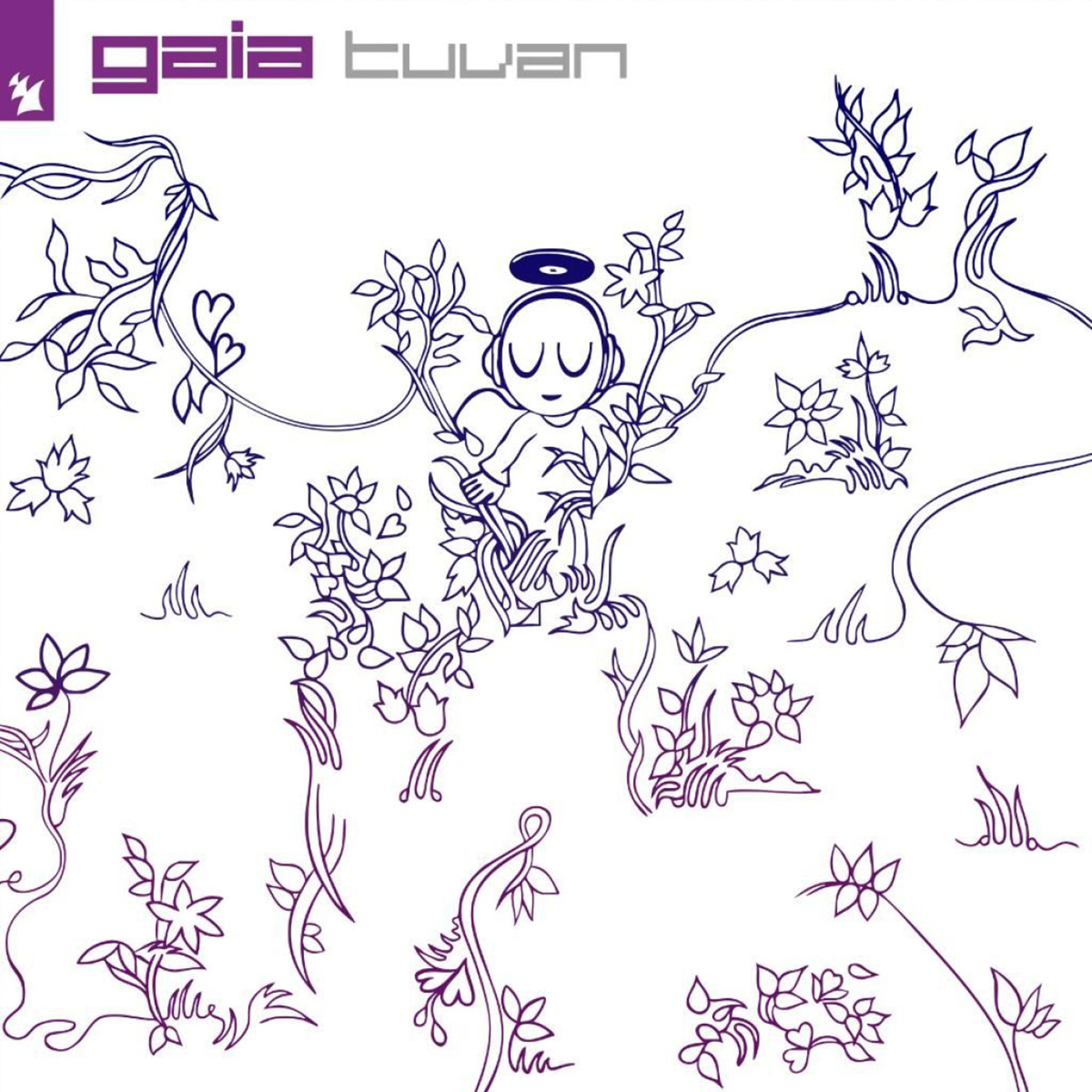 Gaia – Tuvan